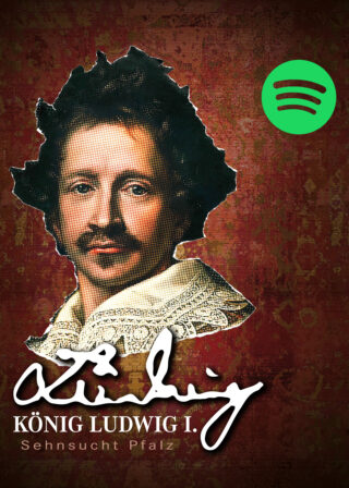 Teaser Spotifyplaylist Ludwig I Fotomontage aus dem Plakatmotiv der Ausstellung "König Ludwig I.".
